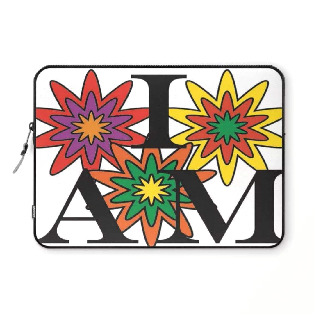"I AM in Bloom" © Laptop Sleeve